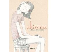 Altissima. Ediz. a colori
