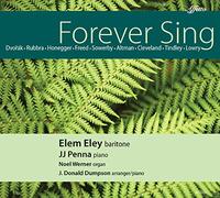 Altman/ Cleveland/ Dvorak/ Eley/ Penna - Forever Sing