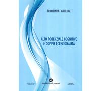 Alto potenziale cognitivo e doppie eccezionalità - [Kimerik]