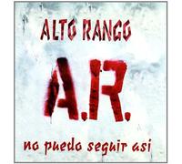 Alto Rango - No Puedo Seguir Asi