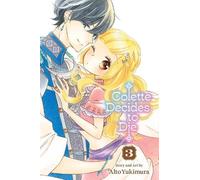 Colette Decides to Die, Vol. 3: Volume 3