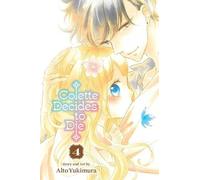 Alto Yukimura Colette Decides to Die, Vol. 4 (Tascabile) Colette Decides to Die