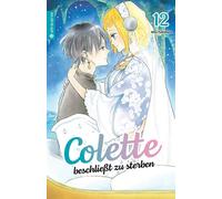 Alto Yukimura Rahel Niedermann Colette beschließt zu sterben 12 (Tascabile)