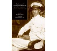Alton Augustus Adams The Memoirs of Alton Augustus Adams, Sr. (Copertina rigida)