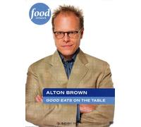 Alton Brown:Good Eats - Alton Brown: Good Eats