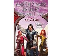 Alton Gift (08) by Bradley, Marion Zimmer - Ross, Deborah J [Mass Market Paperback (2008)]
