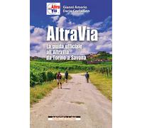 Altravia. La guida ufficiale all'Altravia da Torino a Savona - 20