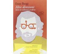 Altre direzioni. Storie di ordinaria periferia