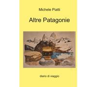Altre Patagonie