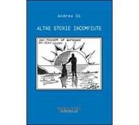 Altre storie incompiute