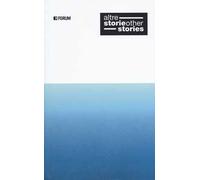 Altrestorie/otherstories. Parole e immagini per raccontare le migrazioni del presente