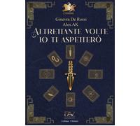 Altrettante volte io ti aspetterò - [Pav Edizioni]