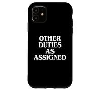 Altri doveri assegnati - Bibliotecario bibliotecario di parole divertenti Custodia per iPhone 11