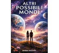 Altri possibili mondi