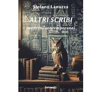Altri scribi. Moderni/contemporanei