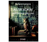 Altri scribi. Moderni/contemporanei - [Fermenti]