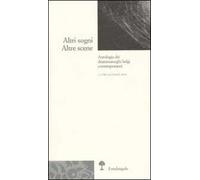 Altri sogni. Altre scene. Antologia dei drammaturghi belgi contemporanei