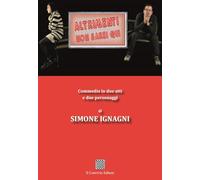 Altrimenti non sarei qui