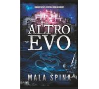 Altro Evo: Romanzo Fantasy, Avventura, Sword and Sorcery