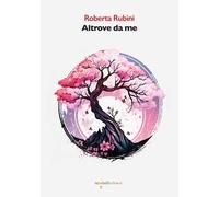 Altrove da me