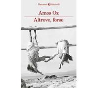 Altrove, forse
