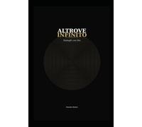 ALTROVE INFINITO: Dialoghi con Dio