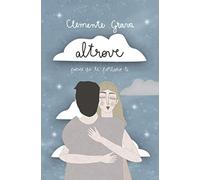 Altrove: Poesie che ti portano lì