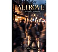 ALTROVE: UN VIAGGIO OLTRE OGNI TEMPO