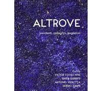 Altrove. Viandanti, pellegrini, sognatori