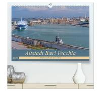 Altstadt Bari Vecchia (hochwertiger Premium Wandkalender 2026 DIN A2 quer), Kunstdruck in Hochglanz: Der Geheimtipp an der Adria