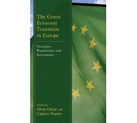 Altug Günar The Green Economy Transition in Europe (Copertina rigida)