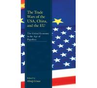 Altug Günar The Trade Wars of the USA, China, and the EU (Copertina rigida)