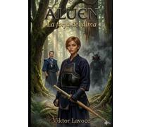 ALUEN: La forja del alma
