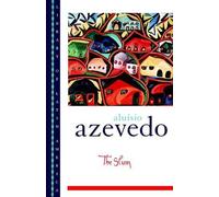 Aluísio Azevedo The Slum (Tascabile) Library of Latin America
