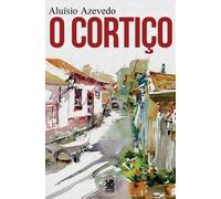 Aluísio de Azevedo O Cortiço (Tascabile)