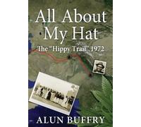 Alun Buffry All About My Hat (Tascabile)