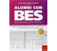 Alunni con BES-Bisogni Educativi Speciali. Indicazioni operative per promuovere l'inclusione scolastica sulla base della DM 27/12/2012 e della CM n. 8.. Con CD-ROM