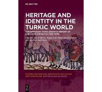 Alva Robinson Heritage and Identity in the Turkic World (Copertina rigida)