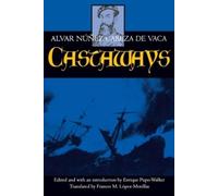 Alvar Núñez Cabeza de Vaca Castaways (Tascabile)