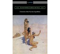 Alvar Nunez Cabeza De Vaca Chronicle of the Narvaez Expedition (Tascabile)