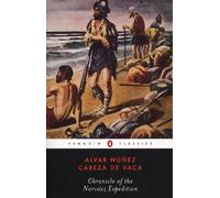 Chronicle of the Narvaez Expedition [Lingua Inglese]