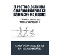 Álvarez de Leon El Protocolo Familiar guía práctica para su e (Copertina rigida)