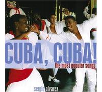 Alvarez, Sergio - Cuba Cuba! Most Popular Songs