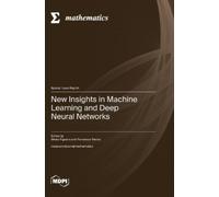 Álvaro Figuei New Insights in Machine Learning and De (Copertina rigida)