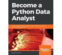 Alvaro Fuentes Become a Python Data Analyst (Tascabile)