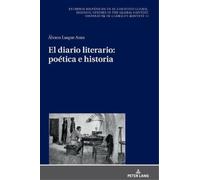 Álvaro Luque Amo El Diario Literario: Poética E Historia (Copertina rigida)