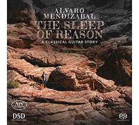 Alvaro Mendizab Alvaro Mendizabal: The Sleep of Reason: A Classical Guitar (CD)