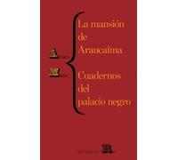Alvaro Mutis La mansión de Araucaíma y cuadernos del palacio (Tascabile)