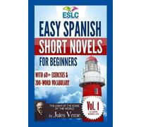 Álvaro Parra Pi Easy Spanish Short Novels for Beginners With 60+ Exe (Tascabile)