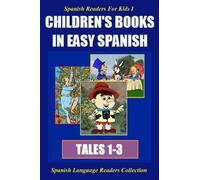 Alvaro Parra Pinto Spanish Readers for Kids I (Tales 1-3) (Tascabile)